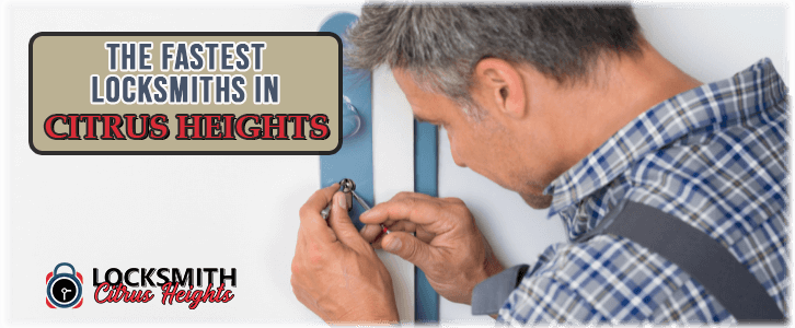 Locksmith Citrus Heights CA